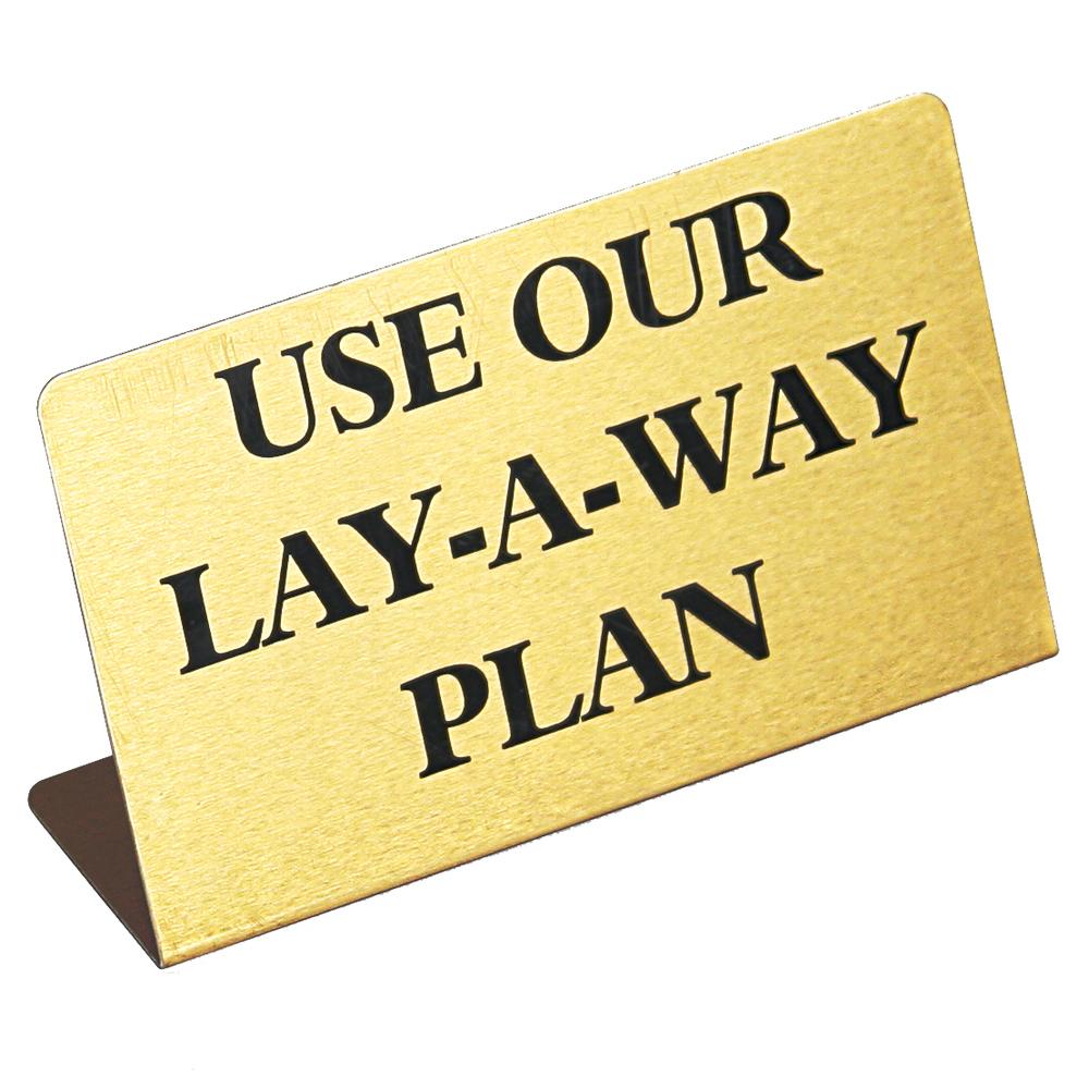 Small Metal "USE OUR LAY-A-WAY PLAN" Print Showcase/Showroom Sign - 1 3/4" x 1 1/4"H